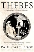Teba - Orașul uitat al Greciei antice - Thebes - The Forgotten City of Ancient Greece