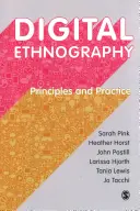Etnografie digitală: Principii și practică - Digital Ethnography: Principles and Practice
