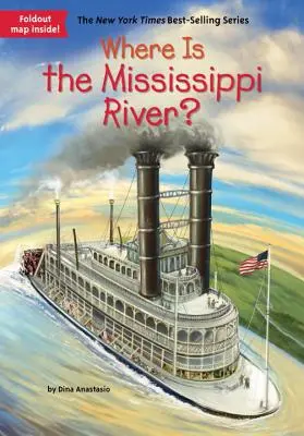 Unde este râul Mississippi? - Where Is the Mississippi River?