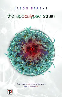 Tulpina Apocalipsei (The Apocalypse Strain) - The Apocalypse Strain