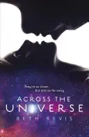 Prin Univers (Across the Universe) - Across the Universe