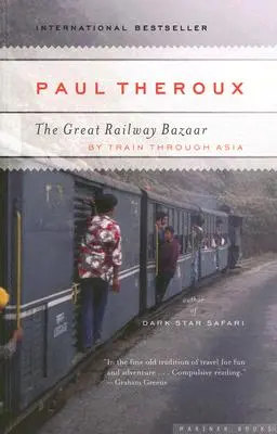 Marele bazar feroviar - The Great Railway Bazaar