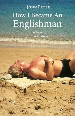 Cum am devenit englez - How I Became an Englishman