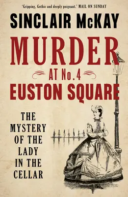 Crimă la nr. 4 Euston Square: Misterul doamnei din pivniță (The Mystery of the Lady in the Cellar) - Murder at No. 4 Euston Square: The Mystery of the Lady in the Cellar