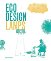 Eco Design: Lămpi - Eco Design: Lamps