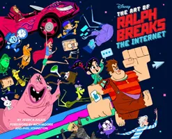 The Art of Ralph Breaks the Internet: Wreck-It Ralph 2: (A Behind-The-Scenes Look at the Making of the Disney Film, Carte de animație, Cadou pentru animatori - The Art of Ralph Breaks the Internet: Wreck-It Ralph 2: (A Behind-The-Scenes Look at the Making of the Disney Film, Animation Book, Gift for Animators
