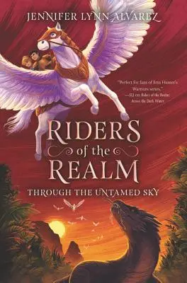 Călăreți ai tărâmului: Prin cerul neîmblânzit - Riders of the Realm: Through the Untamed Sky