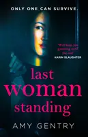 Ultima femeie în picioare - Last Woman Standing