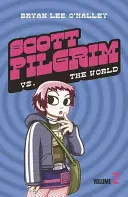 Scott Pilgrim vs The World - Volumul 2 - Scott Pilgrim vs The World - Volume 2