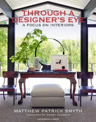 Prin ochiul unui designer: Un accent pe interioarele interioare - Through a Designer's Eye: A Focus on Interiors