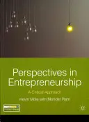 Perspective în antreprenoriat: O abordare critică - Perspectives in Entrepreneurship: A Critical Approach
