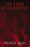 Prima Judecată - The First Judgement