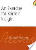 Un exercițiu de înțelegere karmică: (cw 236) - An Exercise for Karmic Insight: (cw 236)