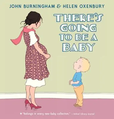 O să fie un copil - There's Going to Be a Baby