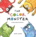 Monstrul culorilor: O poveste despre emoții - The Color Monster: A Story about Emotions