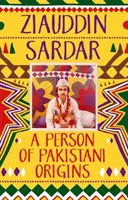 O persoană de origine pakistaneză - A Person of Pakistani Origins