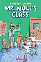 Clasa domnului Wolf (Mr. Wolf's Class #1), 1 - Mr. Wolf's Class (Mr. Wolf's Class #1), 1