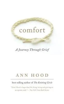 Comfort: O călătorie prin durere - Comfort: A Journey Through Grief