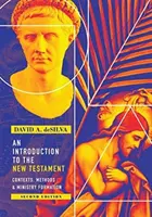 O introducere în Noul Testament: Contexte, metode și formare pastorală - An Introduction to the New Testament: Contexts, Methods & Ministry Formation