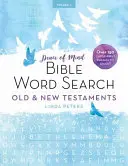 Pacea minții Căutare de cuvinte biblice: Vechiul și Noul Testament: Peste 150 de puzzle-uri cu tipar mare de care să te bucuri! - Peace of Mind Bible Word Search: Old & New Testaments: Over 150 Large-Print Puzzles to Enjoy!