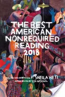Cele mai bune lecturi americane neexigibile 2018 - The Best American Nonrequired Reading 2018