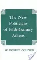Noii politicieni din Atena secolului al V-lea - New Politicians of Fifth-century Athens