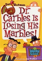 Școala mea ciudată #19: Dr. Carbles își pierde biluțele! - My Weird School #19: Dr. Carbles Is Losing His Marbles!