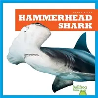 Rechinul ciocan - Hammerhead Shark