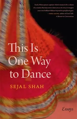 Acesta este un mod de a dansa: Eseuri - This Is One Way to Dance: Essays