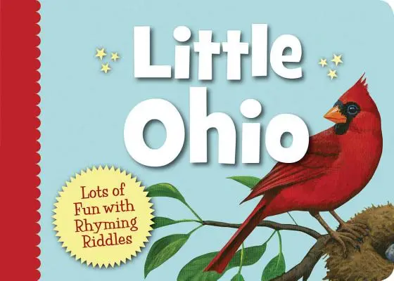 Micul Ohio: O mulțime de distracții cu ghicitori cu rimă - Little Ohio: Lots of Fun with Rhyming Riddles