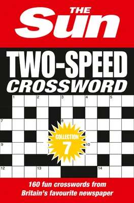 Sun Two-Speed Crossword Collection 7 - 160 de cuvinte încrucișate criptice și de cafea Two-in-One - Sun Two-Speed Crossword Collection 7 - 160 Two-in-One Cryptic and Coffee Time Crosswords