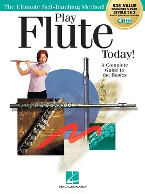 Cântă la flaut astăzi! Beginner's Pack: Level 1 & 2 Method Book cu acces audio și video - Play Flute Today! Beginner's Pack: Level 1 & 2 Method Book with Audio & Video Access