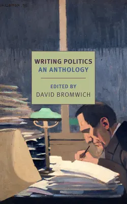 Scrierea politicii: O antologie - Writing Politics: An Anthology