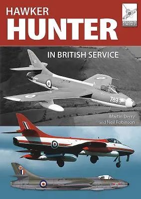 Hawker Hunter în serviciul britanic - The Hawker Hunter in British Service