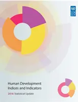 Indicii și indicatorii dezvoltării umane: Actualizare statistică 2018 - Human Development Indices and Indicators: 2018 Statistical Update