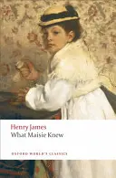 Ce știa Maisie - What Maisie Knew