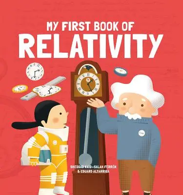 Prima mea carte despre relativitate - My First Book of Relativity
