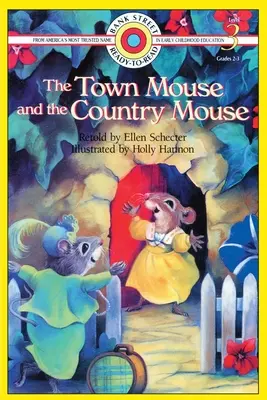 Șoarecele de oraș și șoarecele de țară: Nivelul 3 - The Town Mouse and the Country Mouse: Level 3