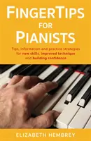 Sfaturi pentru pianiști - FingerTips for Pianists