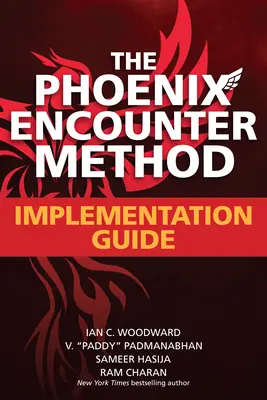 Metoda Phoenix Encounter: Ghid de implementare - Phoenix Encounter Method: Implementation Guide