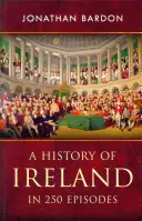 O istorie a Irlandei în 250 de episoade - A History of Ireland in 250 Episodes