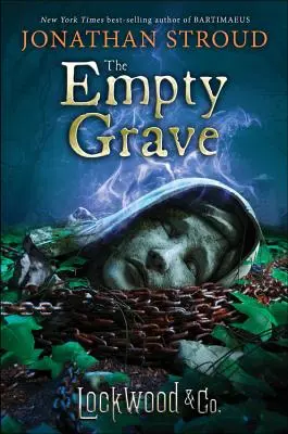 Lockwood & Co: The Empty Grave - Lockwood & Co.: The Empty Grave