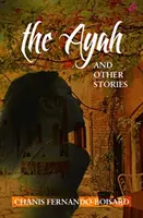 Ayah și alte povestiri - Ayah and Other Stories