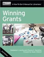 Winning Grants: A How-To-Do-It Manual for Librarians