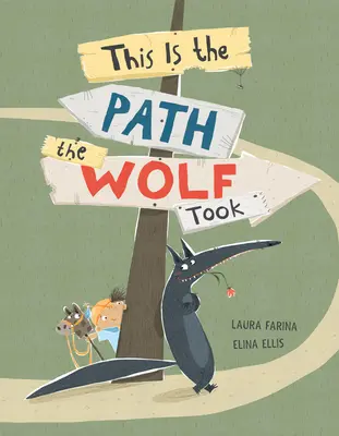 Aceasta este calea pe care a luat-o lupul - This Is the Path the Wolf Took
