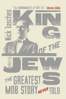 Regele evreilor: Cea mai mare poveste mafiotă niciodată spusă - King of the Jews: The Greatest Mob Story Never Told