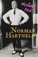 Norman Hartnell - Biografie - Norman Hartnell - The Biography