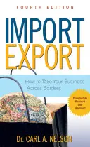 Import/Export: Cum să vă duceți afacerea dincolo de granițe - Import/Export: How to Take Your Business Across Borders