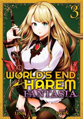 Haremul de la capătul lumii: Fantasia Vol. 3 - World's End Harem: Fantasia Vol. 3