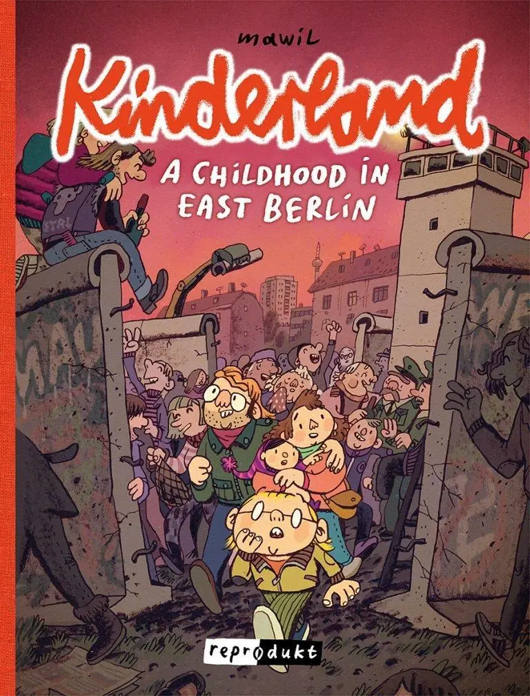 Kinderland - O copilărie în Berlinul de Est - Kinderland - A Childhood in East Berlin